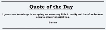 Quote of the day Barney.jpg