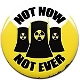 NoNUKES-Not-Now-.png